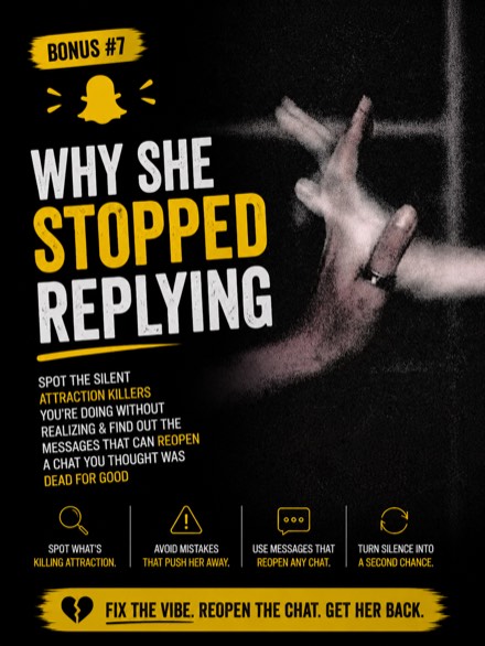 Bonus 7 — Why She Stopped Replying